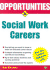 Opportunities in Social Work Careers, Rev. Ed