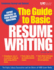 The Guide to Basic Resume Writing