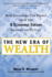 The New Era of Wealth