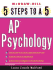 5 Steps to a 5 on the Ap: Psychology (5 Steps to a 5 on the Advanced Placement Examinations Series)