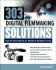 303 Digital Filmmaking Solutions