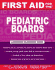 First Aid for the Pediatric Boards (First Aid Specialty Boards)