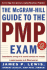 The McGraw-Hill Guide to the Pmp Exam