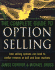 The Complete Guide to Option Selling
