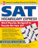 Sat Vocabulary Express: Word Puzzles Designed to Decode the New Sat