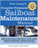 Don Casey's Complete Illustrated Sailboat Maintenance Manual: Including Inspecting the Aging Sailboat, Sailboat Hull and Deck Repair, Sailboat Refinishing, Sailbo