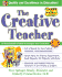 The Creative Teacher: an Encyclopedia of Ideas to Energize Your Curriculum (McGraw-Hill Teacher Resources)