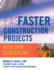 Faster Construction Projects With Cpm Scheduling