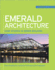 Emerald Architecture: Case Studies in Green Building (Greensource): Case Studies in Green Building (Greensource Books)