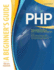 Php: a Beginners Guide