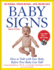 Baby Signs: How to Talk With You