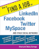 How to Find a Job on Linkedin, Facebook, Myspace, Twitter, and Other Social Newtworks