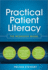 Practical Patient Literacy: the Medagogy Model