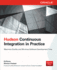 Hudson Continuous Integration in Practice [Paperback] Burns, Ed and Prakash, Winston