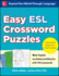 Easy Esl Crossword Puzzles (Ntc Foreign Language)
