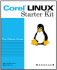 Corel Linux Starter Kit: the Official Guide [With Cd-Rom]