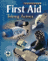 First Aid: Taking Action
