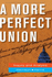 A More Perfect Union