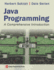Java Programming: a Comprehensive Introduction
