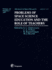 Problems of Space Science Education and the Role of Teachers: Volume 20-7