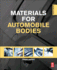 Materials for Automobile Bodies Davies, Geoffrey )