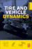 Tire and Vehicle Dynamics