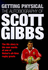 Getting Physical: the Autobiography of Scott Gibbs