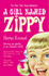 A Girl Named Zippy: Growing Up Sparky in an Innocent World