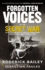 Forgotten Voices of the Secret War: an Inside History of Special Operations in the Second World War