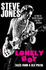 Lonely Boy: Tales From a Sex Pistol