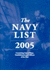 The Navy List, 2005: Corrected to 1st April 2005