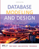 Database Modeling and Design: Logical Design, 4th Edition (the Morgan Kaufmann Series in Data Management Systems)