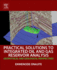 Practical Solutions to Integrated Oil and Gas Reservoir Analysis: Geophysical and Geological Perspectives