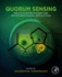Quorum Sensing: Molecular Mechanism and Biotechnological Application