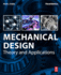 Mechanical Design: Theory and Applications (3rd Edn)