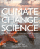 Climate Change Science Causes, Effects and Solutions for Global Warming