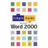 Simple Guide to Word 2000 (Simple Guides)