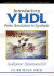 Introductory Vhdl: From Simulation to Synthesis