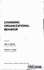Changing Organizational Behavior Bartlett, Alton C