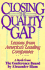 Closing the Quality Gap: Lessons From America's Leading Companies