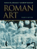 Roman Art: Romulus to Constantine