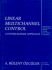 Linear Multichannel Control: a System Matrix Approach