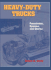 Heavy-Duty Trucks: Powertrains, Systems and Service