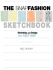 The Snap Fashion Sketchbook: Sketching, Design, and Trend Analysis the Fast Way