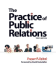 The Practice of Public Relations: Tenth Edition