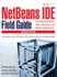 Netbeans Ide Field Guide: Developing Desktop, Web, Enterprise, and Mobile Applications