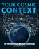 Your Cosmic Context: an Introduction to Modern Cosmology