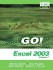 Go Microsoft Excel 2003 + Student Cd