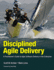 Disciplined Agile Delivery: a Practitioner's Guide to Agile Software Delivery in the Enterprise (Ibm Press)