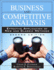 Business and Competitive Analysis: Effective Application of New and Classic Methods